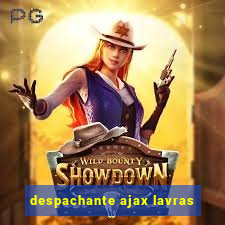 despachante ajax lavras